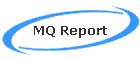 MQ Report